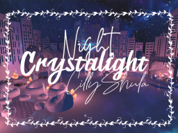 Crystalight Night