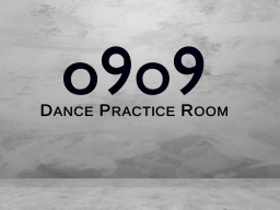 o9o9's Dance practice room