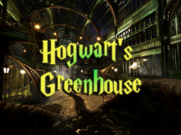 Hogwart's Greenhouse
