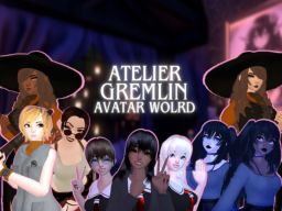 AtelierGremlin's Avatar World