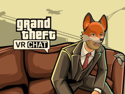 Grand Theft VRchat