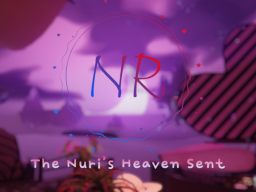 The Nuri's Heaven Sent