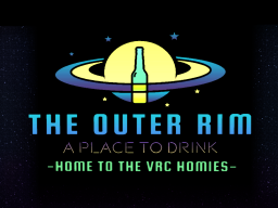 The Outer Rim - A Place to Drink （Updated 2024）