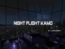 Night Flight Kamo