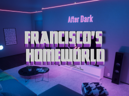 Francisco Home World