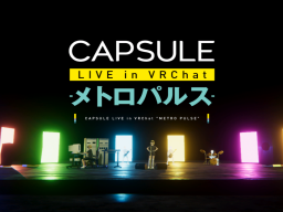 CAPSULE Live -メトロパルス- Venue