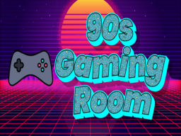 90s Gaming Room