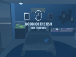 Room Of The Fish
