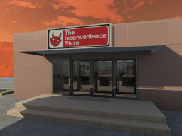 The Inconvenience Store （EXTERIOR UPDATE）