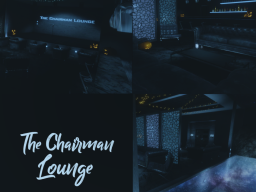 The Chairman Lounge