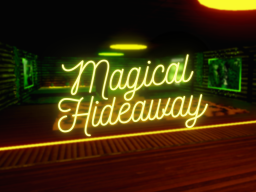 Magical Hideaway