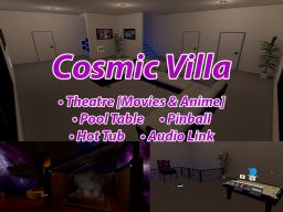 Cosmic Villa
