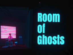 Room of Ghosts