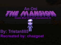 The Mansion （Ao Oni Doom）