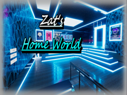 Zat's Home World