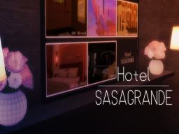Hotel SASAGRANDE