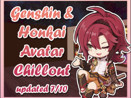 Genshin ＆ Honkai avatar chillout