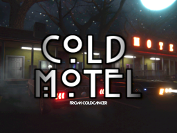 Cold Motel