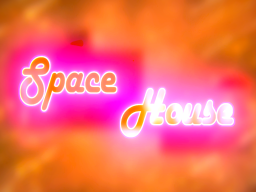 SpaceHouse
