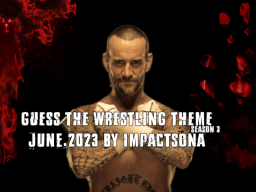 Guess The Wrestling Theme ｜Jun․2023