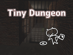 A Tiny Dungeon