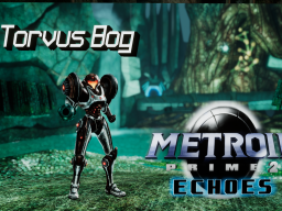 Torvus Bog Metroid Prime 2 ˸ Echoes