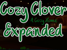 Cozy Clover （Expanded）