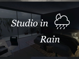 Studio in Rain