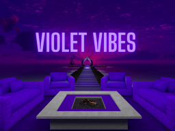 Violet Vibes