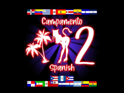 Campamento Spanish 2․0 - Remix