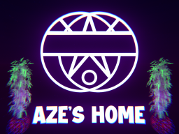 Aze's Home［FR］