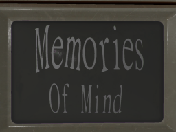 Memories of Mind