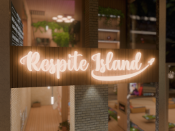 Respite Island Remastered
