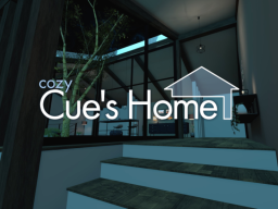Cue's Home