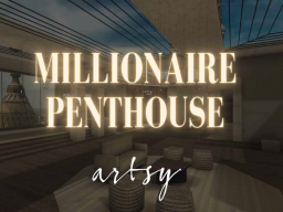 Millionaire Penthouse