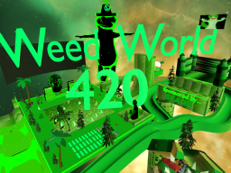 Weed World 420