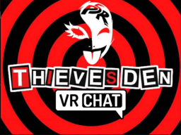Thieves Den VrChat［10＋ Games‚ 270 Avatars‚ Hangout⁄Chill］