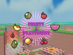 Fruits＆Platforms