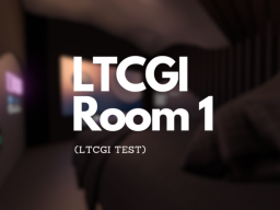 LTCGI Room 1