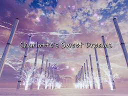 Charlotte's Sweet Dreams