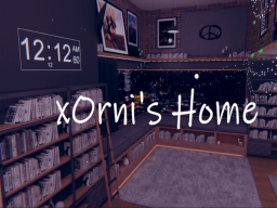 xOrni's Home