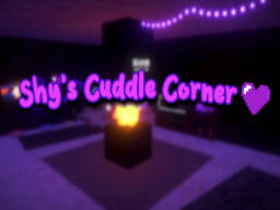 Shy's Cuddle Corner