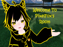 PixelFox's Room