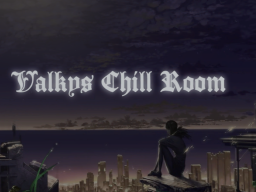 Valkys chill room