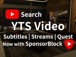 YTS Video - Search YT‚ Subtitles‚ Quest