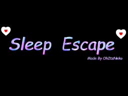 Sleep Escape