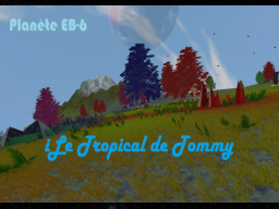 Planet EB-6 ile tropical（Tommy）