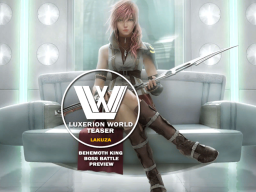 Luxerion World - Teaser （Boss Battle）