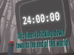 This world will be deleted in 24 Hours․